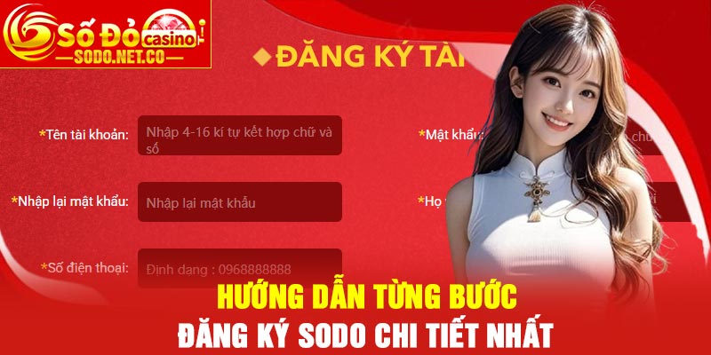 Hướng dẫn từng bước đăng ký Sodo chi tiết nhất